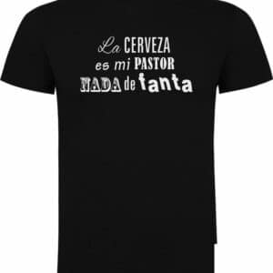 Camiseta La Cerveza es mi Pastor