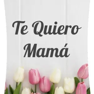 Te Quiero Mamá 3