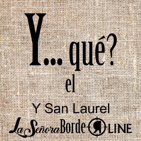 SEÑORA BORDE Y qué
