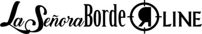 La Señora borde line